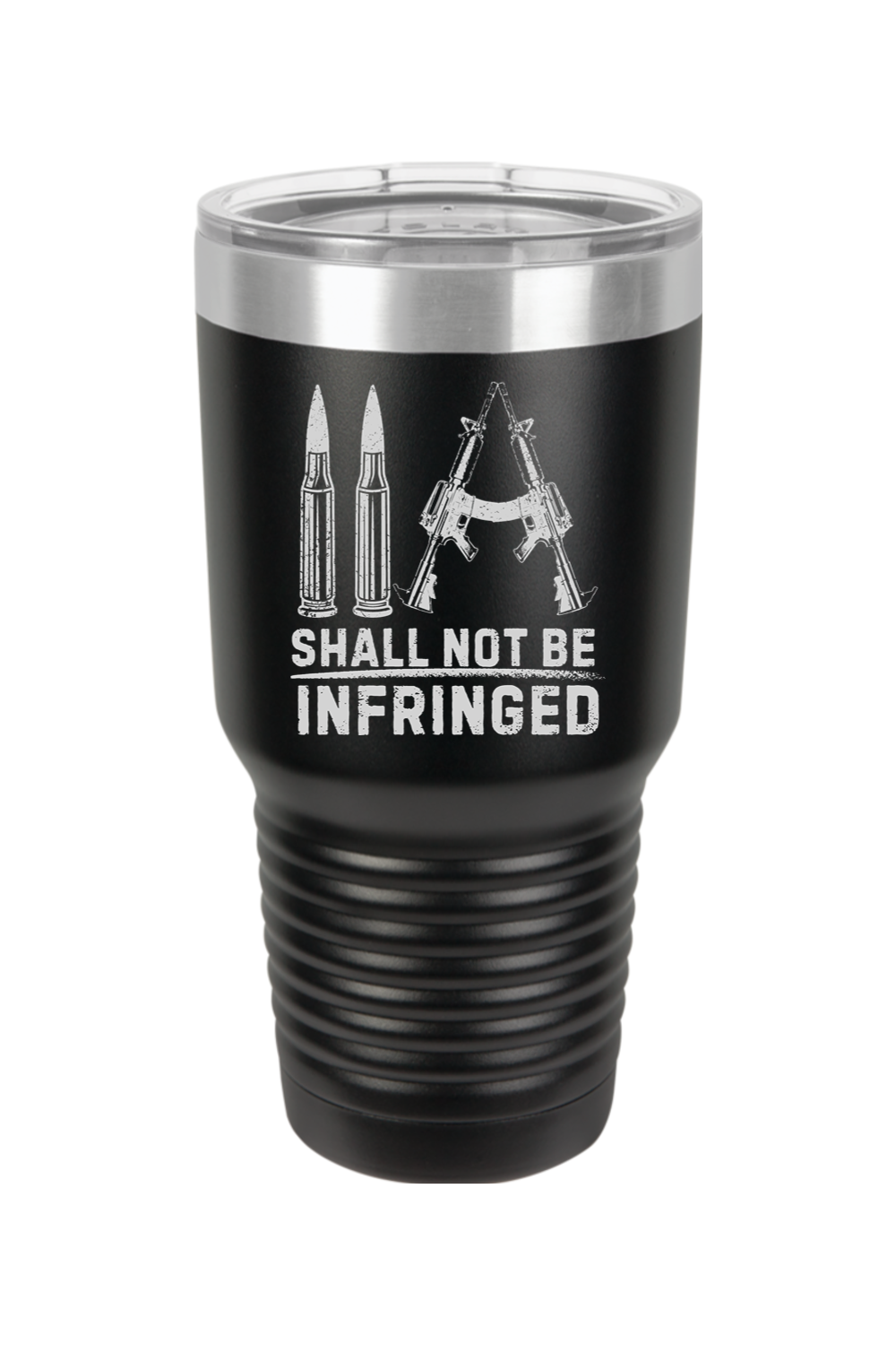 2A Shall Not Be Infringed 30oz Tumbler