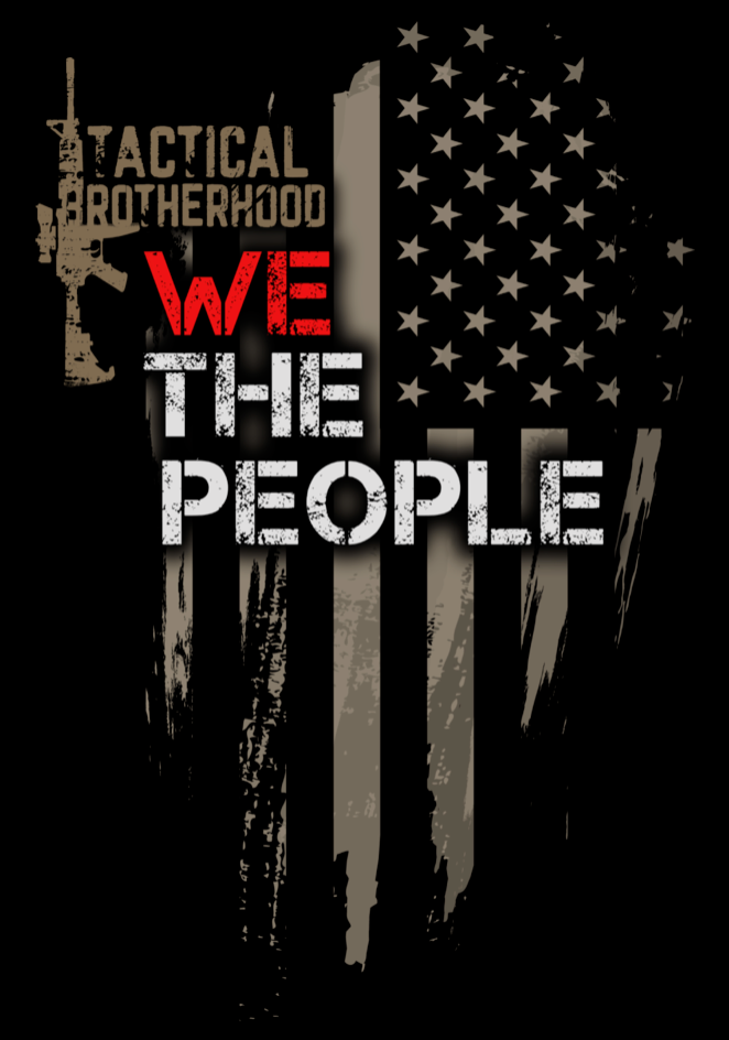 Tactical Brotherhood Decal - OG5 We The People